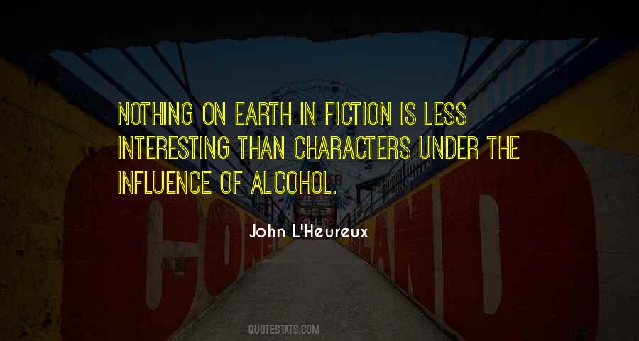 Nothing Is Interesting Quotes #744080
