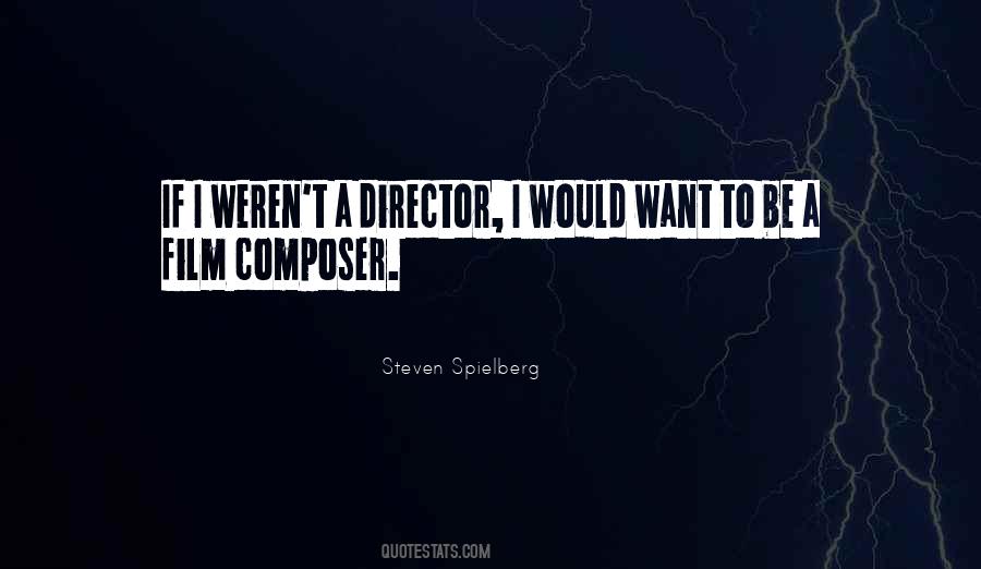 Film Composer Quotes #1799517