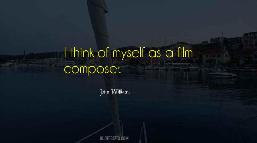 Film Composer Quotes #789026