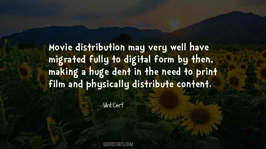 Film Distribution Quotes #850161