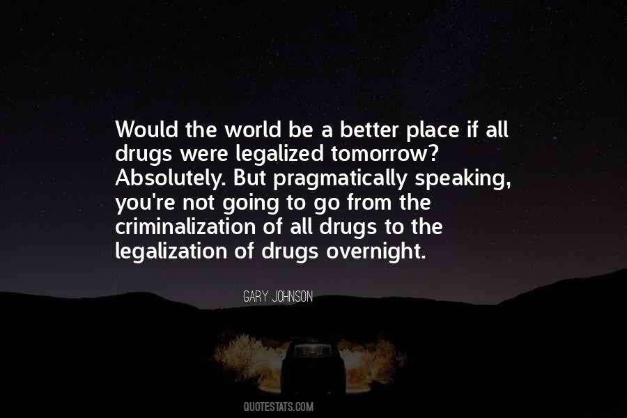 World Would Be A Better Place If Quotes #1163801