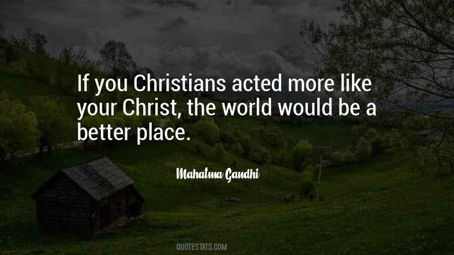 World Would Be A Better Place If Quotes #1356619