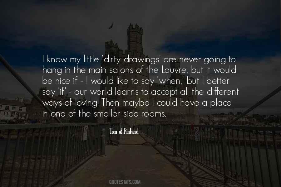 World Would Be A Better Place If Quotes #1736927