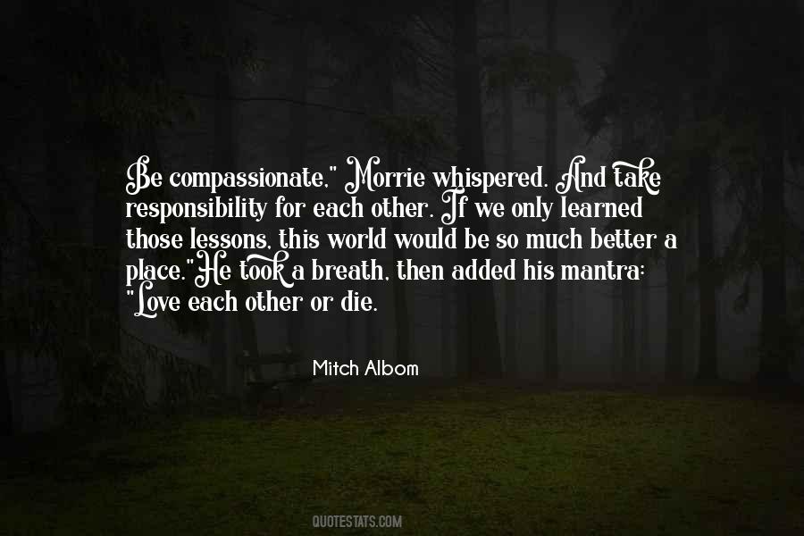 World Would Be A Better Place If Quotes #1841235