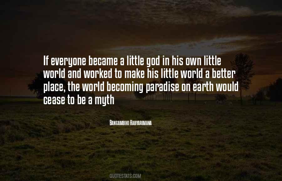 World Would Be A Better Place If Quotes #797437