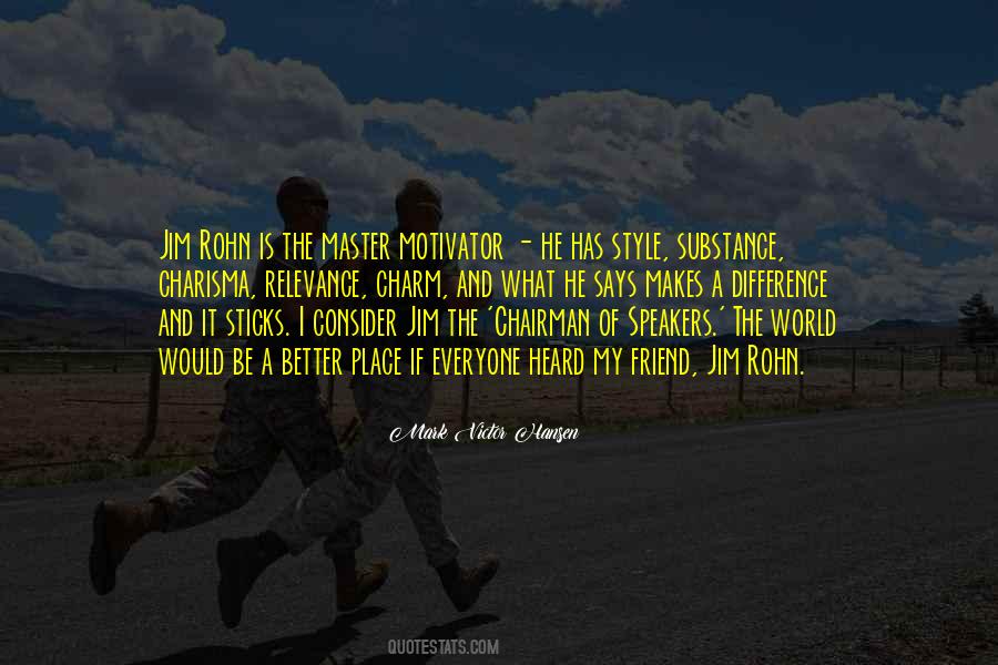 World Would Be A Better Place If Quotes #880258