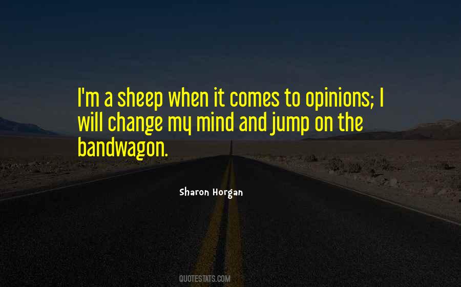 When Change Comes Quotes #493640