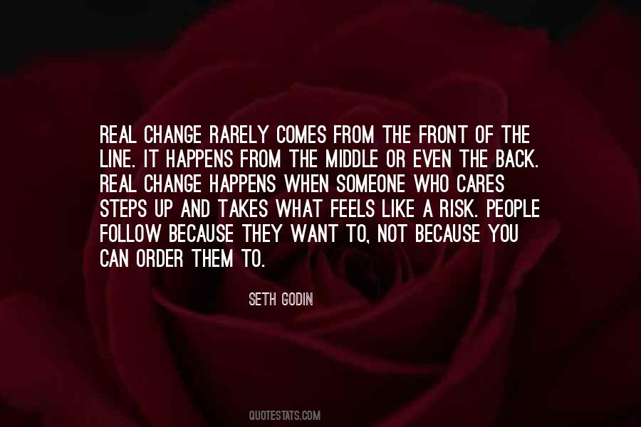 When Change Comes Quotes #879605