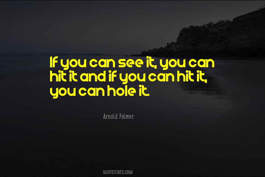 Golf Hole Quotes #1057768