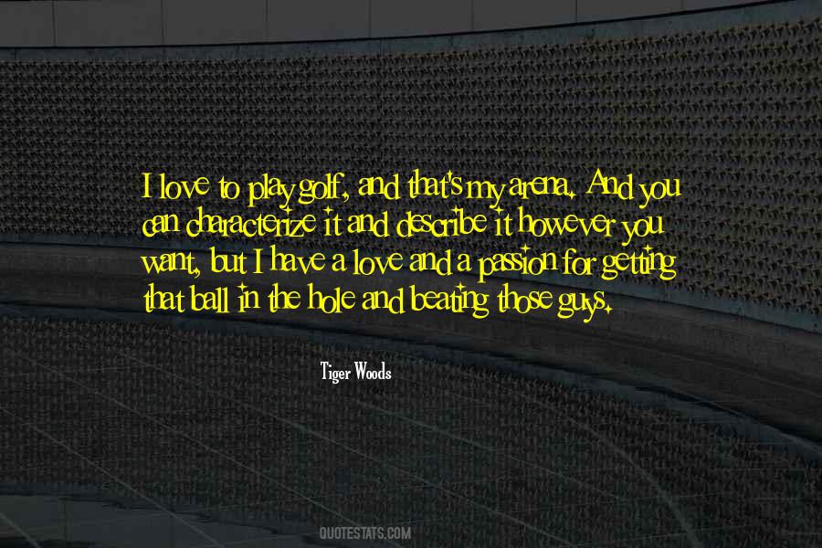 Golf Hole Quotes #1481984