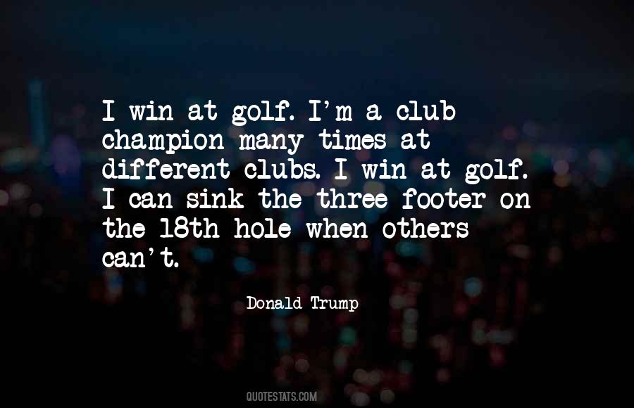 Golf Hole Quotes #385865