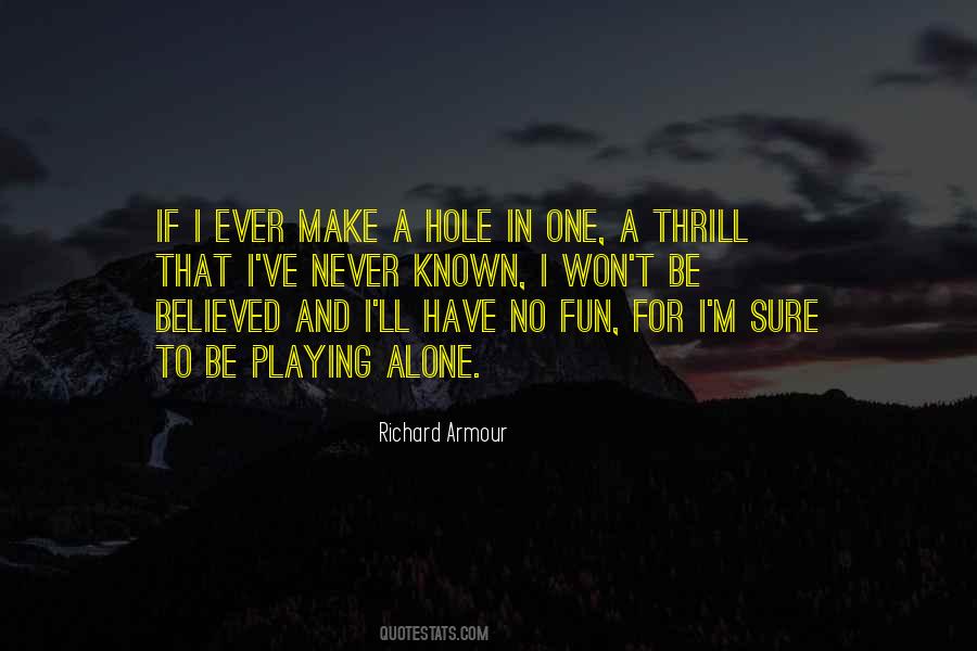 Golf Hole Quotes #498004