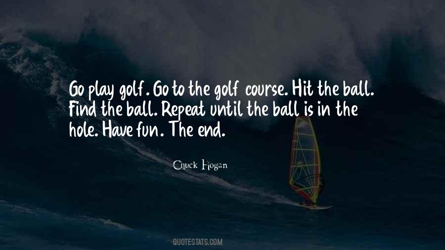 Golf Hole Quotes #562621