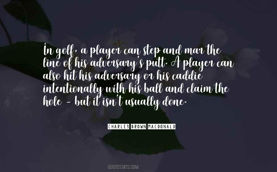 Golf Hole Quotes #757609