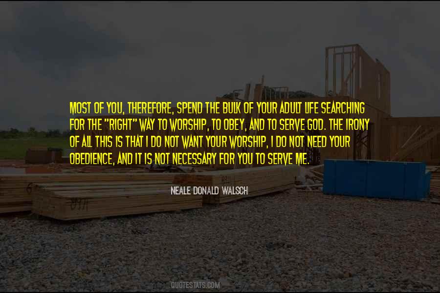 I Worship God Quotes #148791