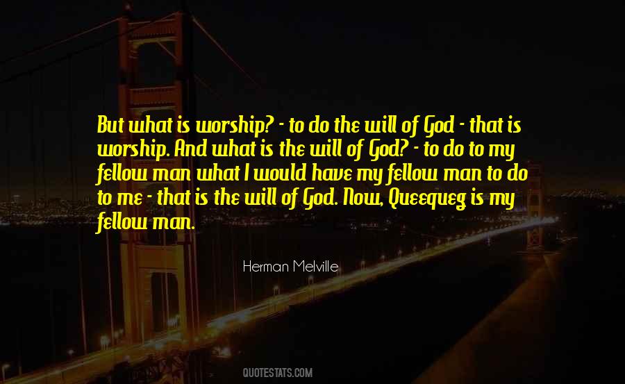 I Worship God Quotes #783145