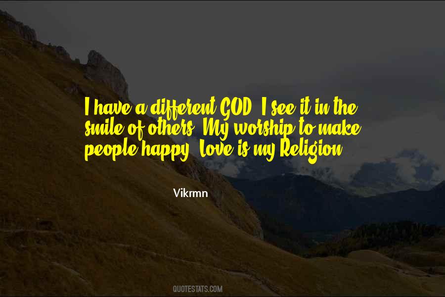 I Worship God Quotes #858705