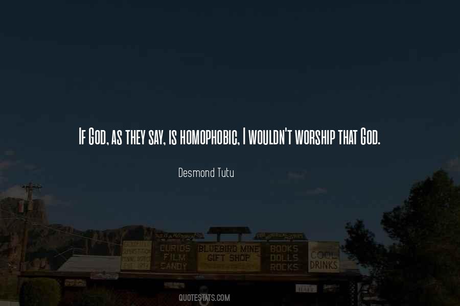 I Worship God Quotes #871502