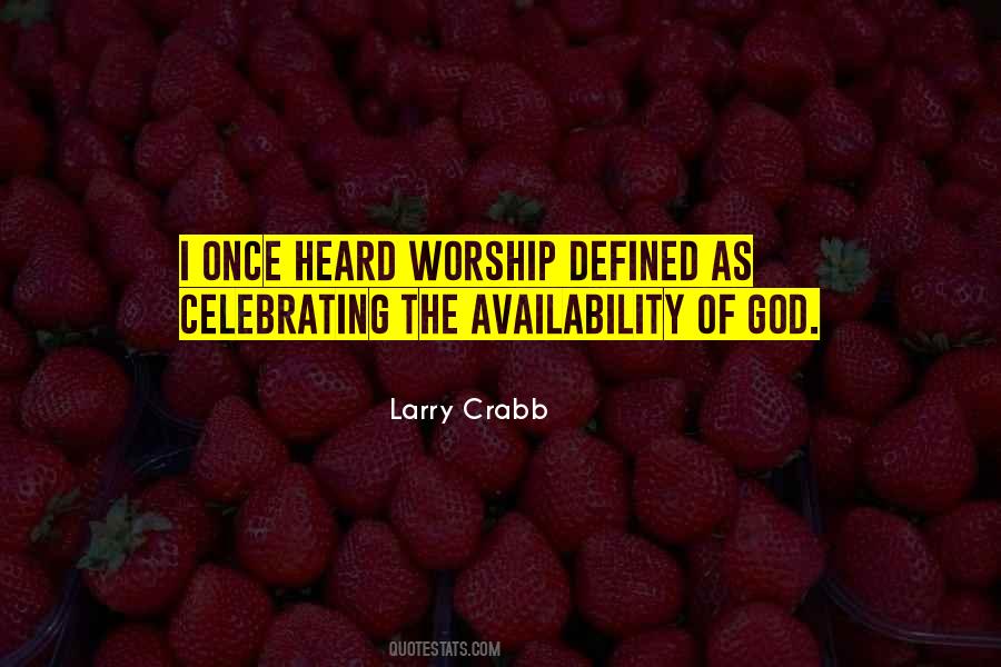 I Worship God Quotes #875535