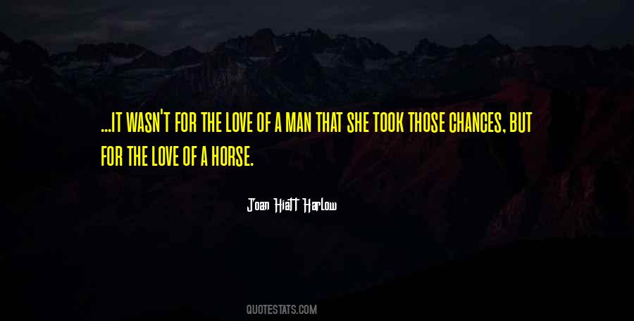 Love A Horse Quotes #7375