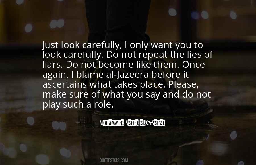 Not Sure What I Want Quotes #1304177