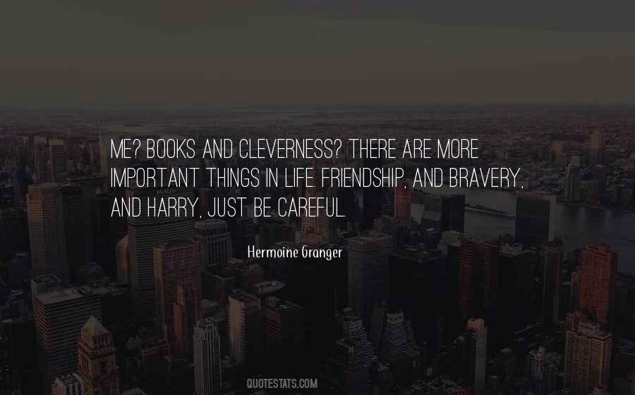 There Are More Important Things In Life Quotes #1423739