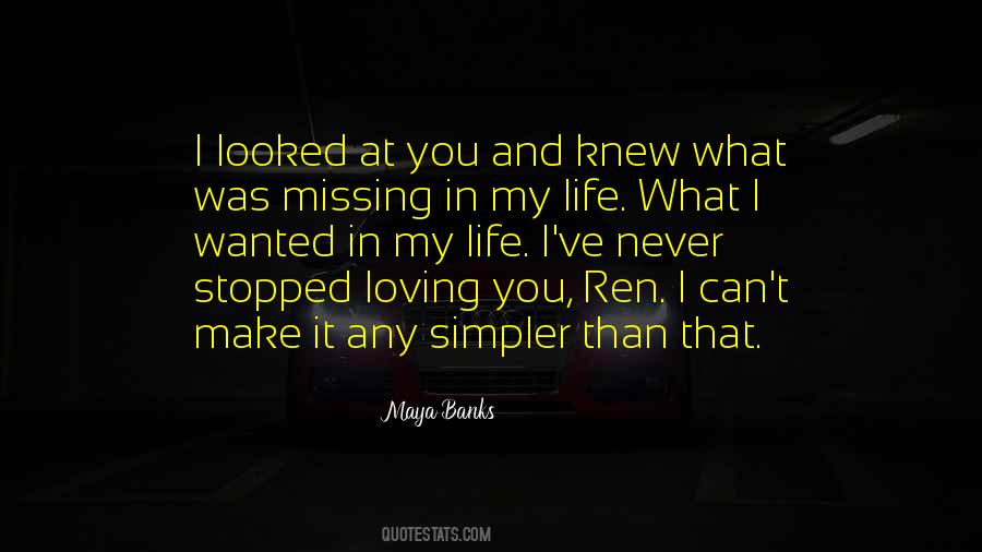 Life Was Simpler Quotes #775856