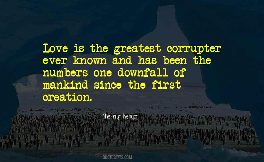 Creation Of Mankind Quotes #273027