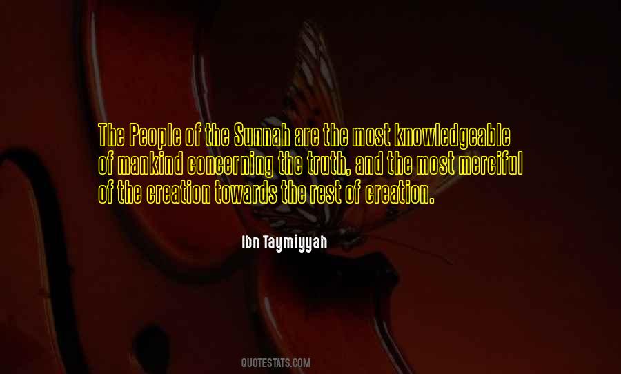 Creation Of Mankind Quotes #408877
