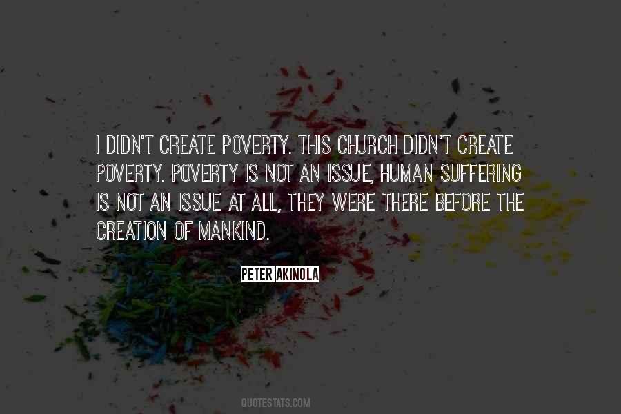 Creation Of Mankind Quotes #917018