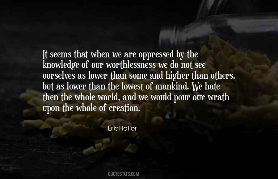 Creation Of Mankind Quotes #949956