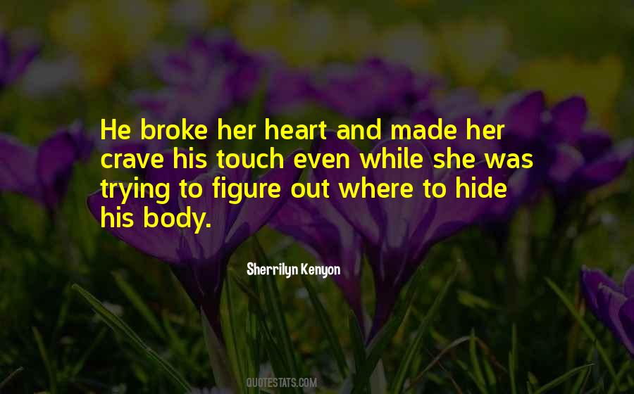 Figure Out Love Quotes #1031448