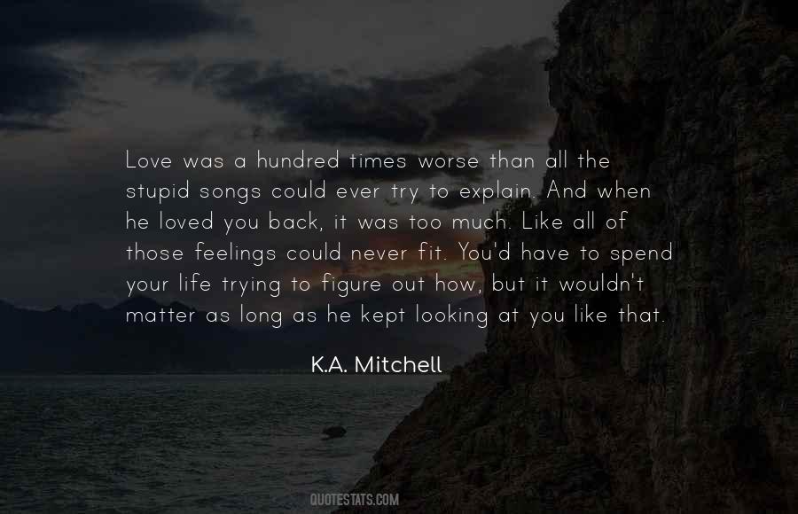Figure Out Love Quotes #1167667