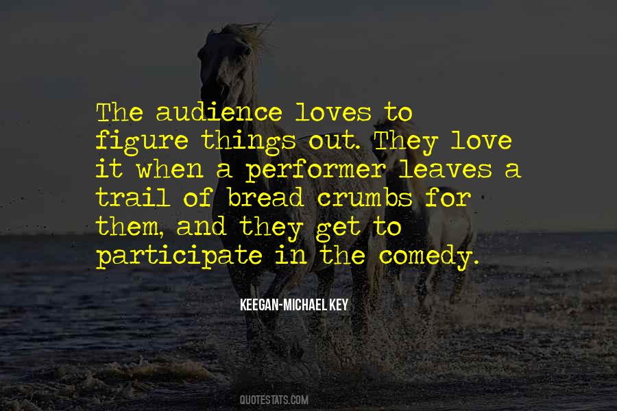Figure Out Love Quotes #1239430