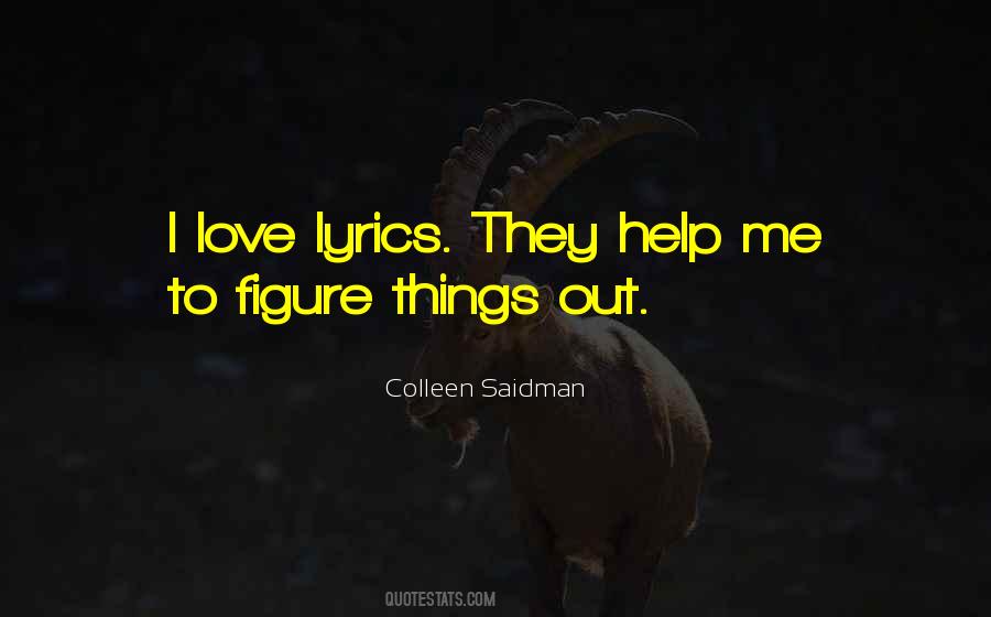 Figure Out Love Quotes #1715954