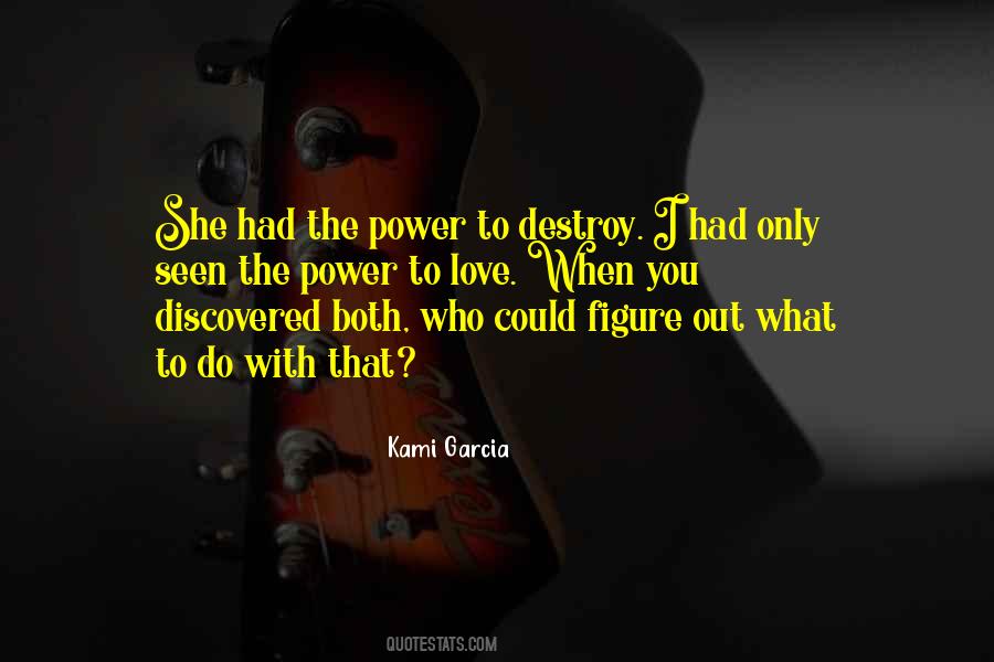 Figure Out Love Quotes #1734744