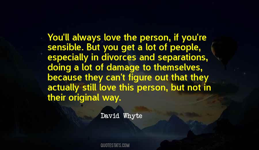 Figure Out Love Quotes #207488