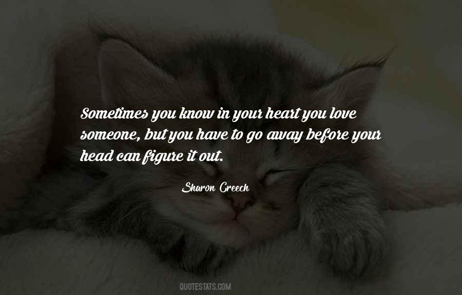 Figure Out Love Quotes #703607