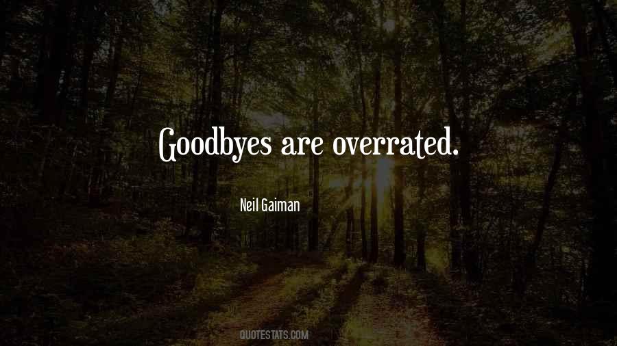 There Are No Goodbyes For Us Quotes #1503973