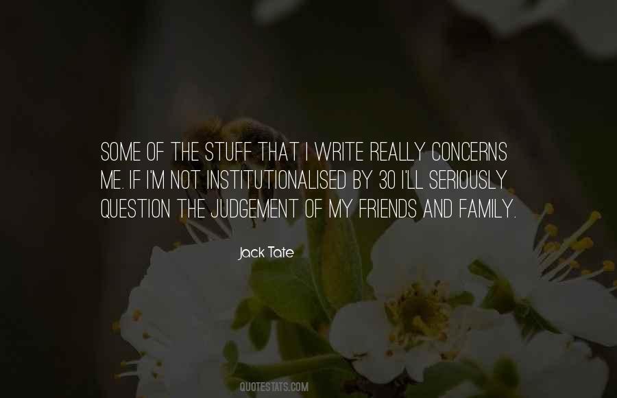 Family Judgement Quotes #1307335 Family Judgement Quotes #1307335