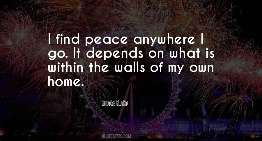 My Own Peace Quotes #620035