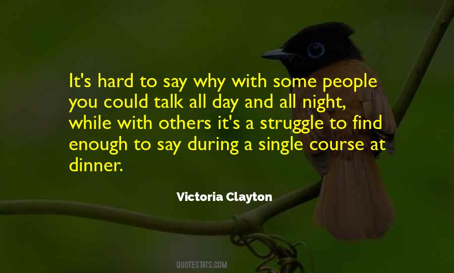 Talk All Night Quotes #1198093