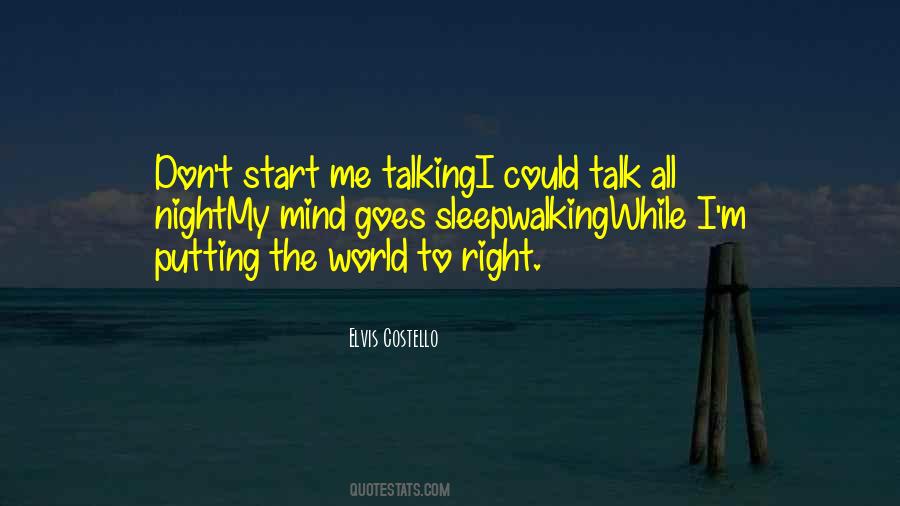 Talk All Night Quotes #1526823
