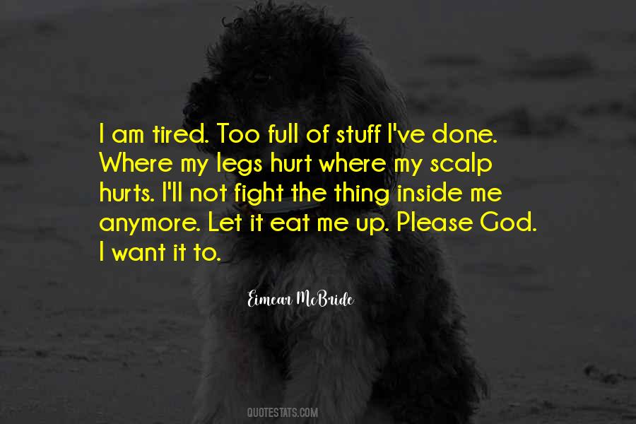 It Hurts Inside Quotes #1427576