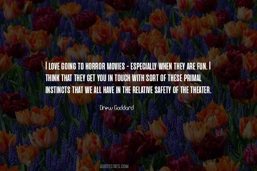 I Love Horror Movies Quotes #194862