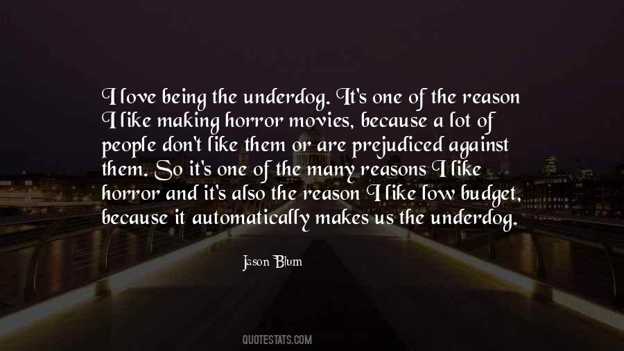 I Love Horror Movies Quotes #819416