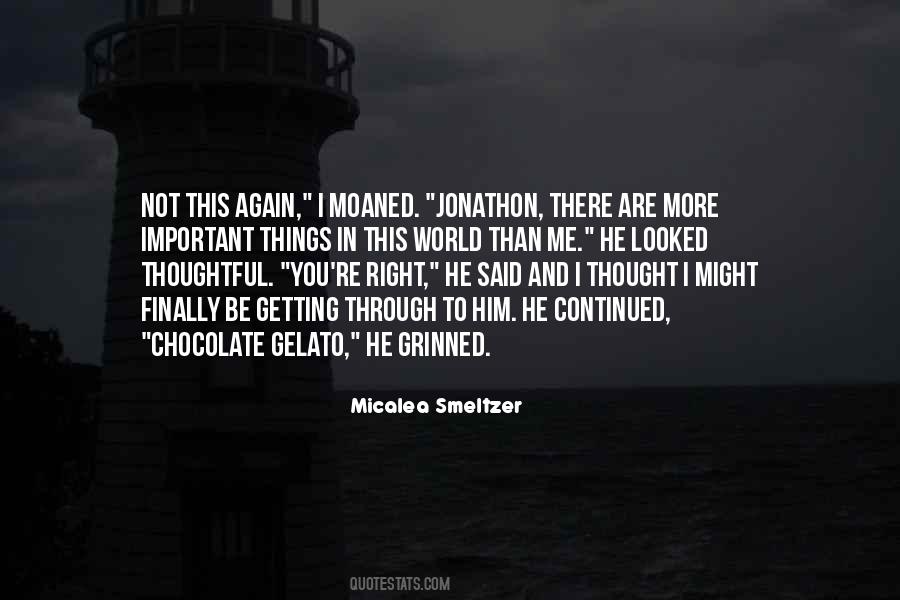 You Are Getting There Quotes #1012027