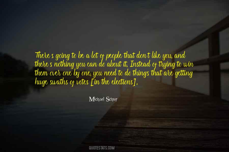 You Are Getting There Quotes #1396866