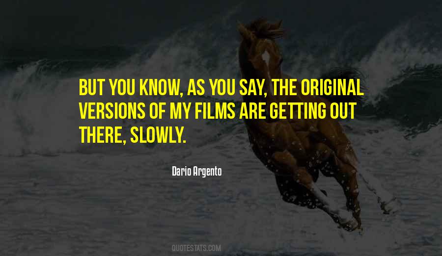 You Are Getting There Quotes #1730392