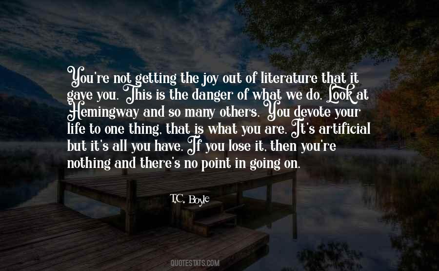 You Are Getting There Quotes #222547